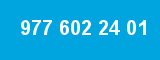 977 602 24 01 977 602 24 01
